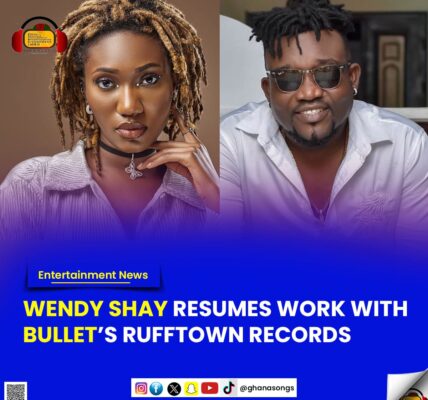 Wendy Shay resumes work with Bullet’s RuffTown Records