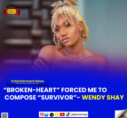 “Broken-heart” forced me to compose “Survivor”- Wendy Shay